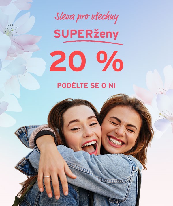 20% sleva pro všechny SUPERženy – podělte se o ni! 20% sleva pro všechny SUPERženy – podělte se o ni!