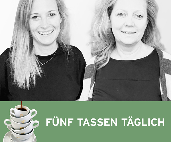 FÜNF TASSEN TÄGLICH